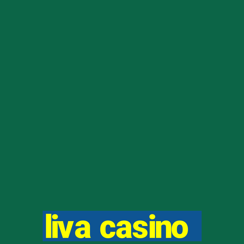 liva casino