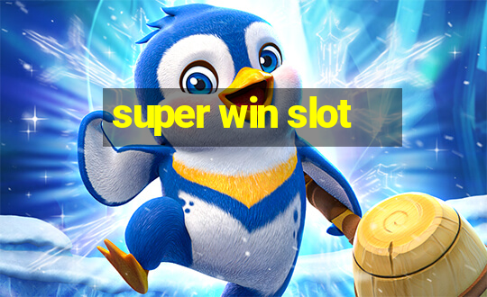 super win slot