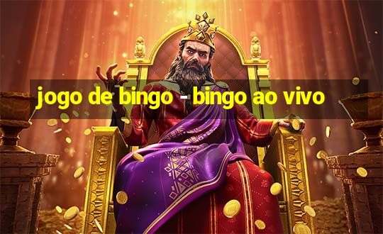 jogo de bingo - bingo ao vivo