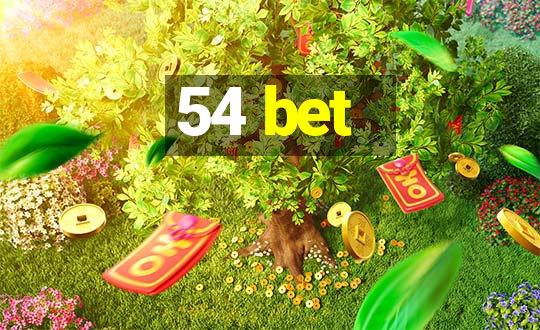 54 bet