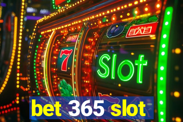 bet 365 slot