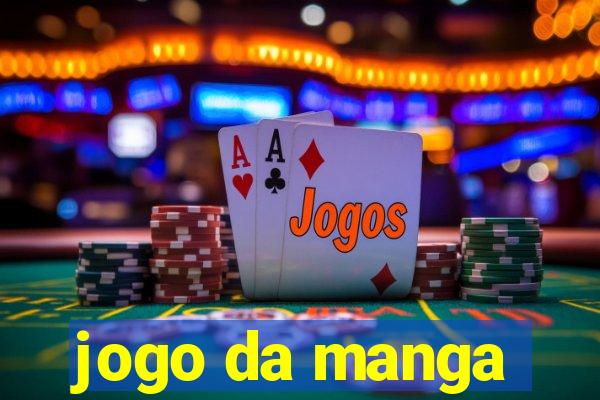 jogo da manga