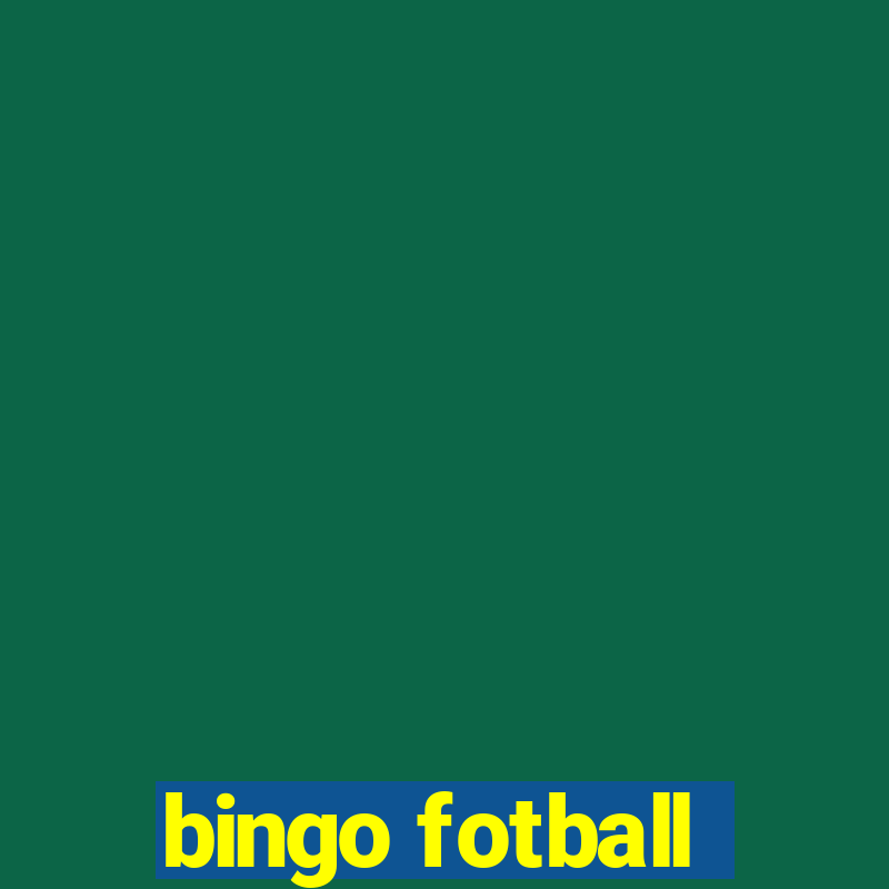 bingo fotball