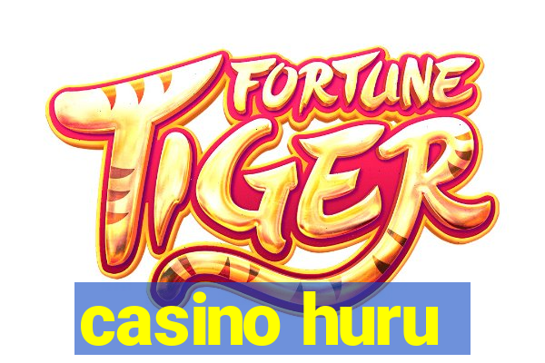 casino huru