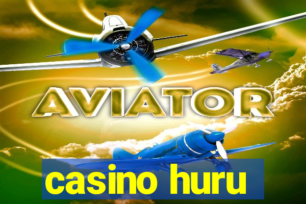 casino huru