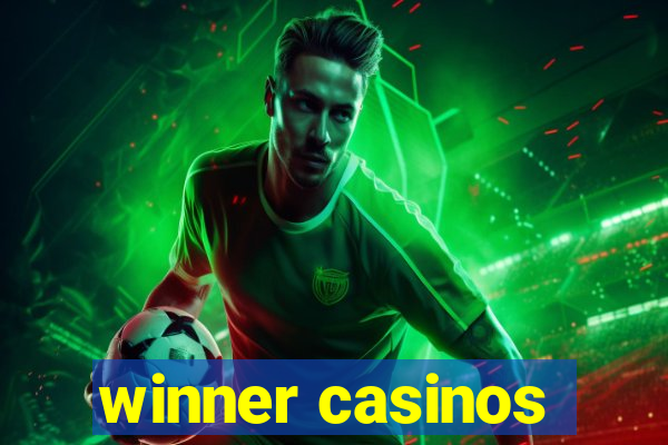 winner casinos