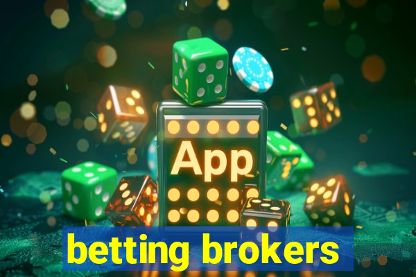 betting brokers