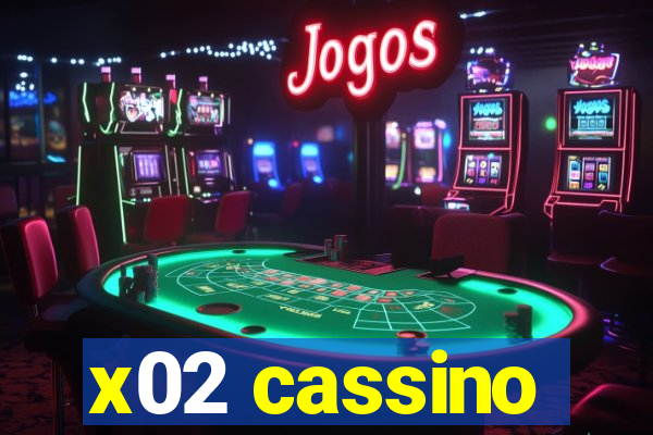 x02 cassino