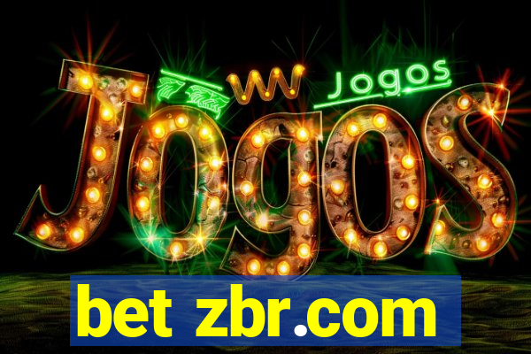 bet zbr.com