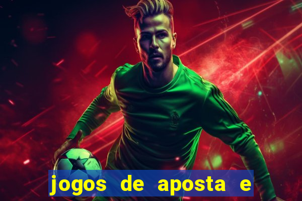 jogos de aposta e ganhar dinheiro