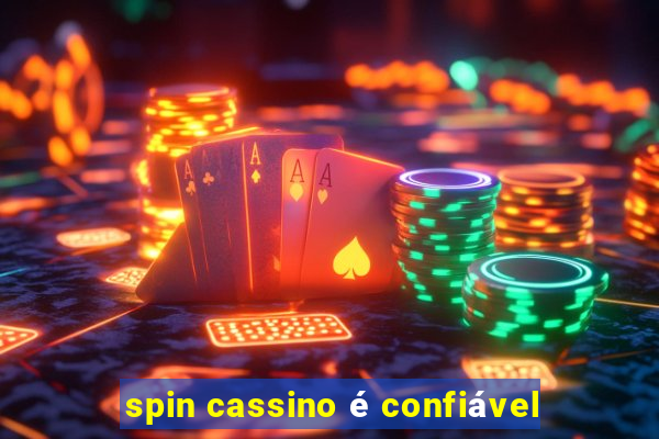 spin cassino é confiável