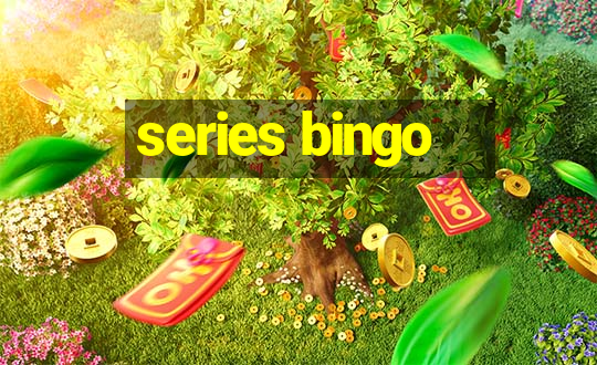 series bingo