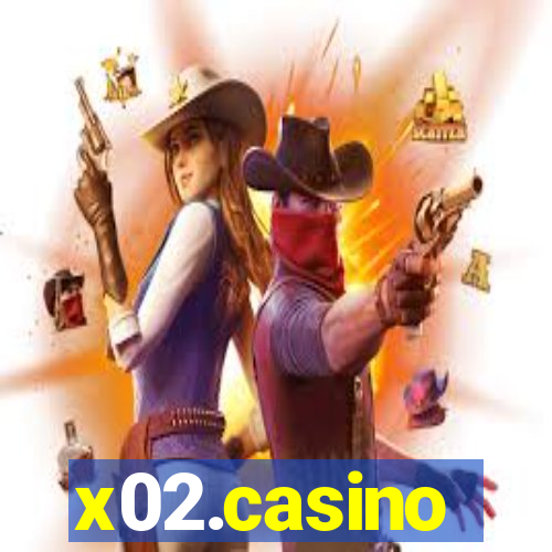 x02.casino