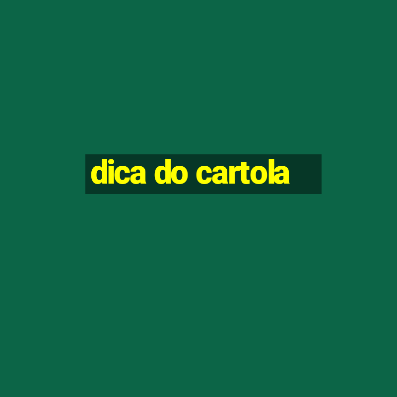 dica do cartola