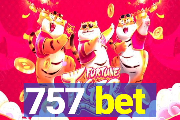 757 bet