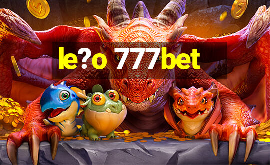 le?o 777bet