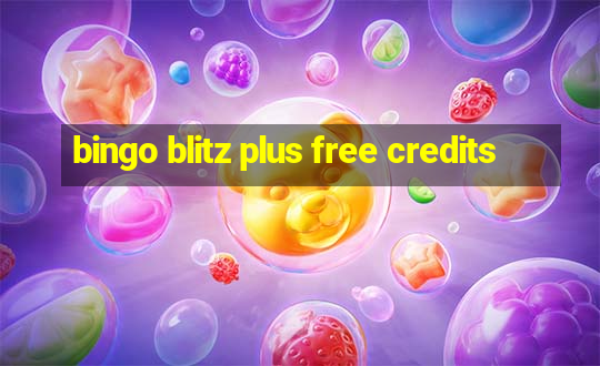 bingo blitz plus free credits