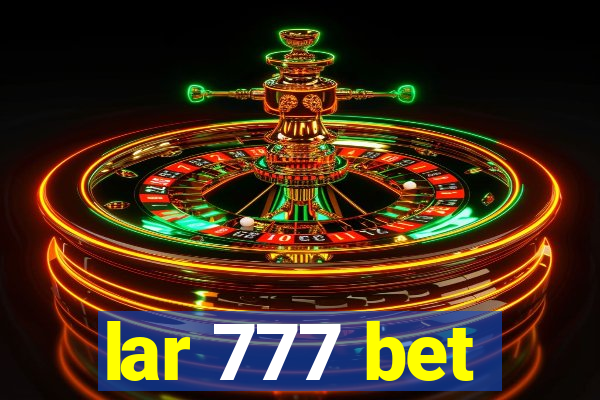 lar 777 bet