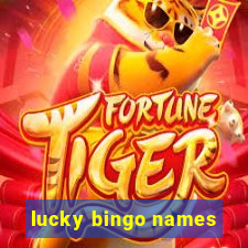 lucky bingo names