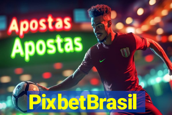 PixbetBrasil