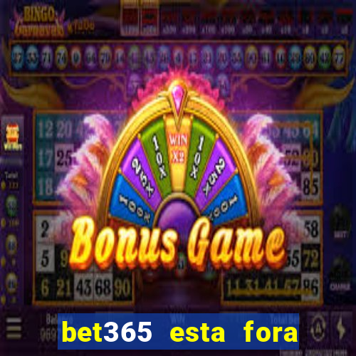 bet365 esta fora do ar