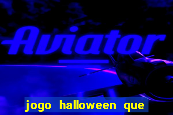 jogo halloween que paga dinheiro de verdade