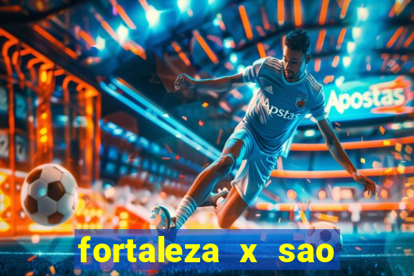 fortaleza x sao paulo palpite