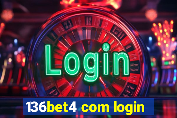 136bet4 com login