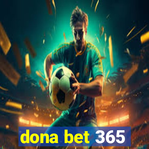 dona bet 365