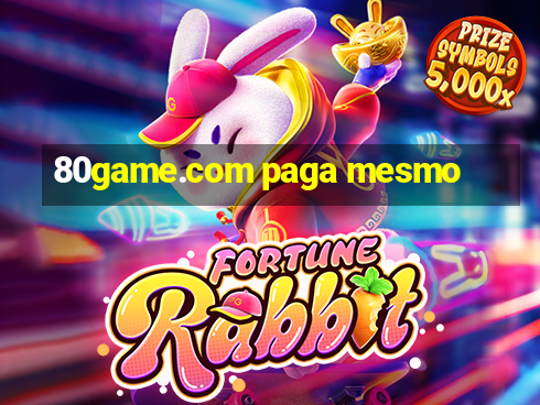 80game.com paga mesmo