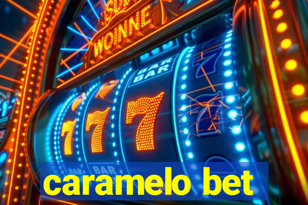 caramelo bet