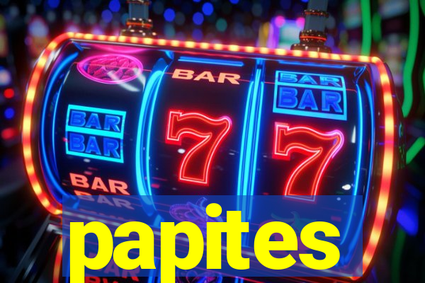 papites