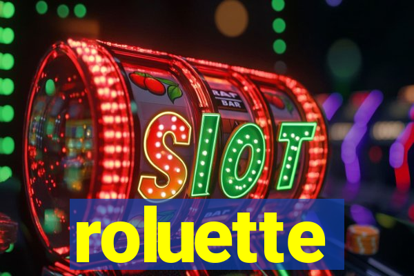 roluette