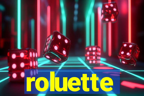 roluette