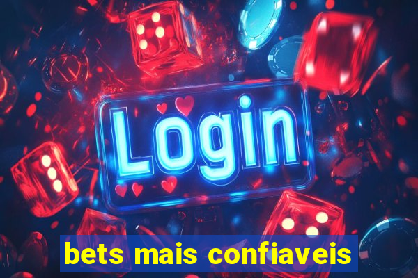 bets mais confiaveis