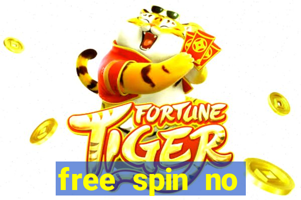 free spin no deposit casino