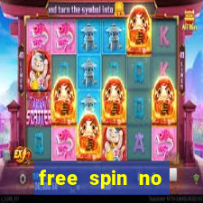 free spin no deposit casino