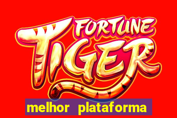 melhor plataforma de jogo