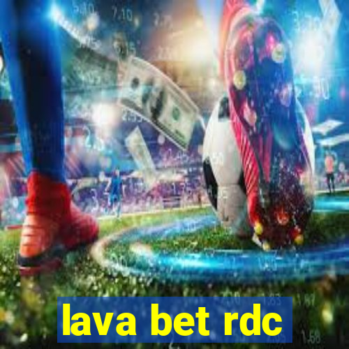 lava bet rdc