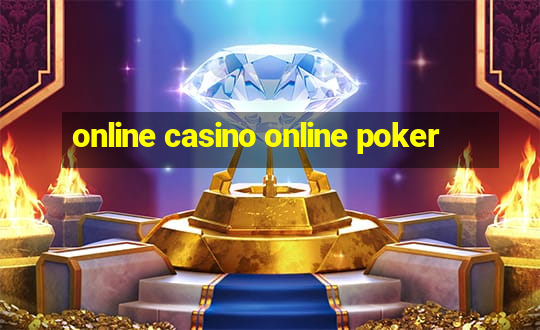 online casino online poker