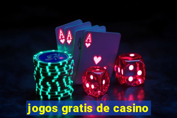 jogos gratis de casino