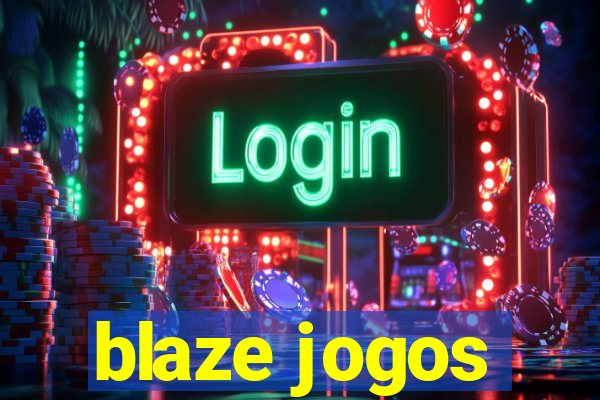 blaze jogos