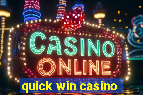 quick win casino