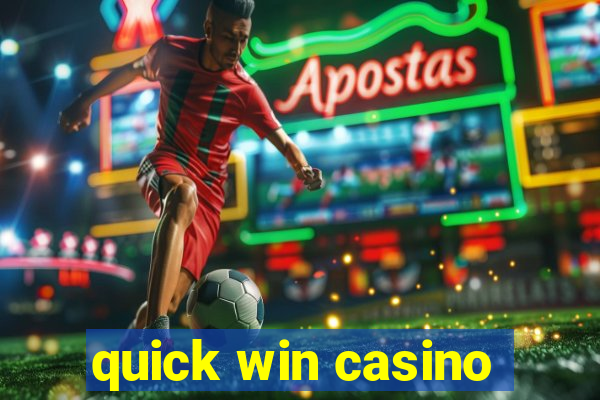 quick win casino