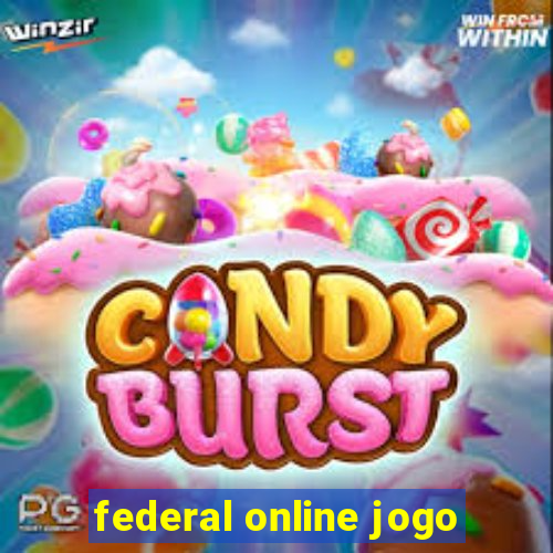 federal online jogo