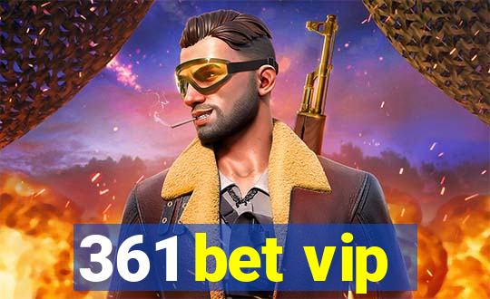 361 bet vip