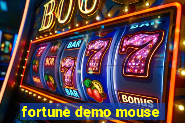 fortune demo mouse