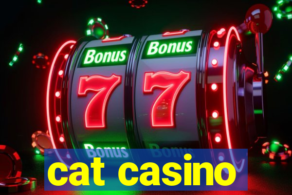 cat casino