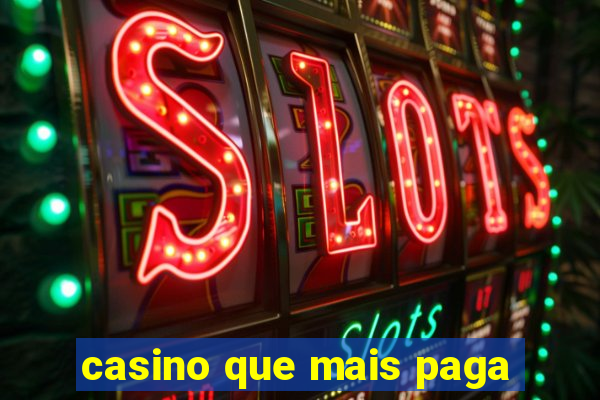 casino que mais paga