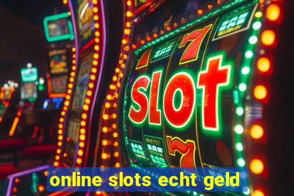 online slots echt geld